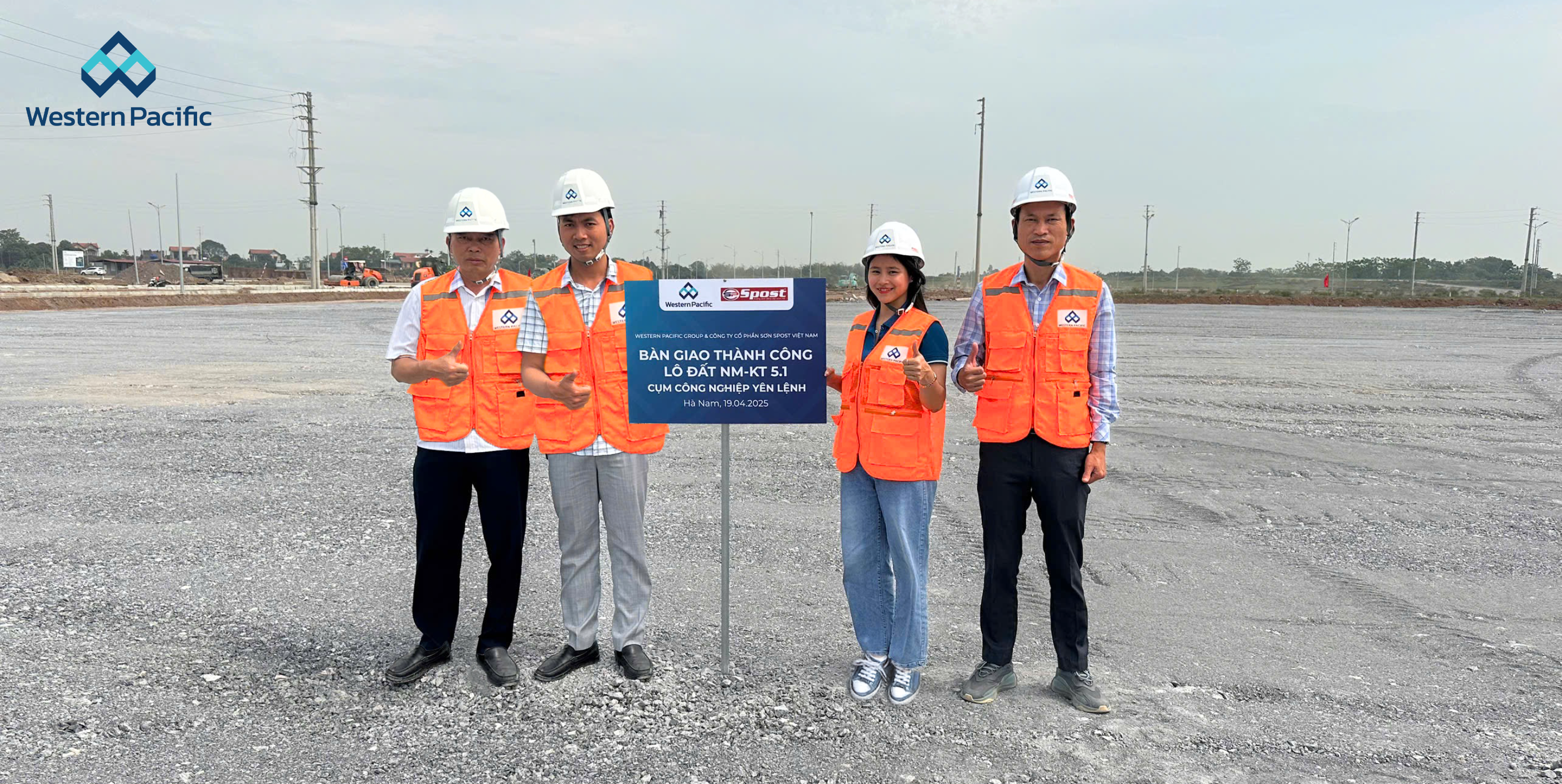 Spost BÀN GIAO ĐẤT TẠI CCN YÊN LỆNH GIỮA WESTERN PACIFIC GROUP VÀ CT CỔ PHẦN ...