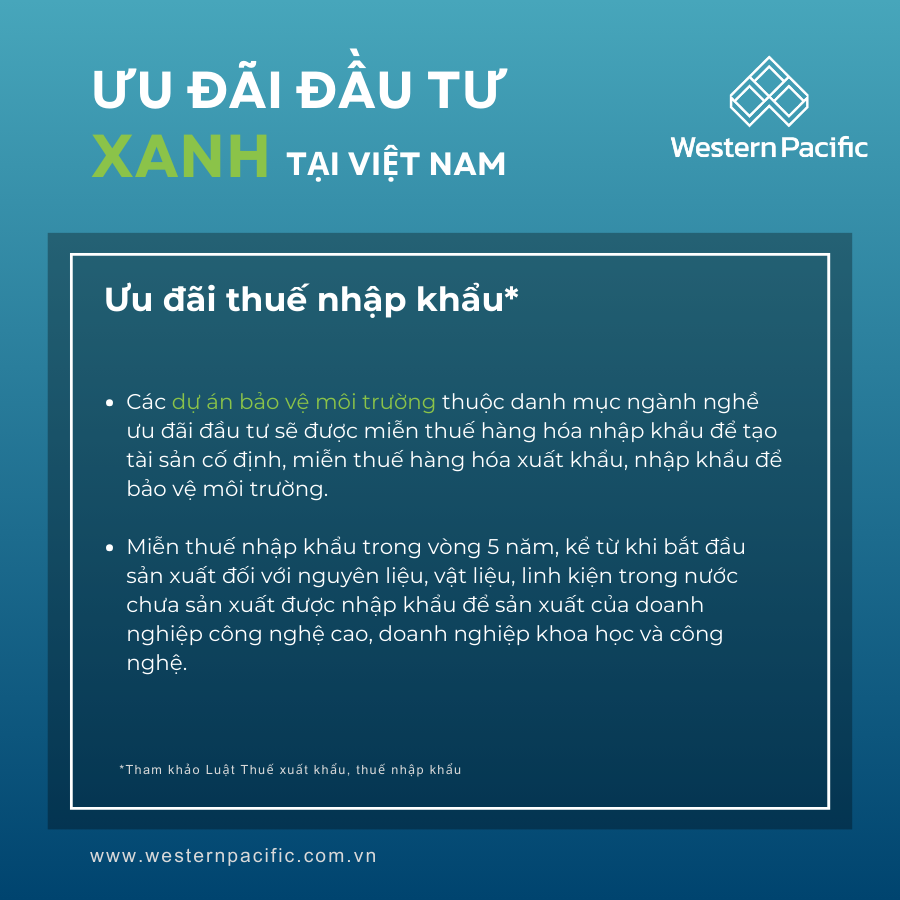 Ưu đãi về thuế nhập khẩu trong đầu tư xanh